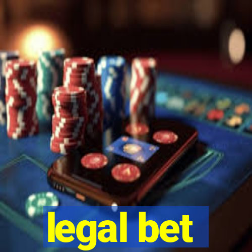 legal bet